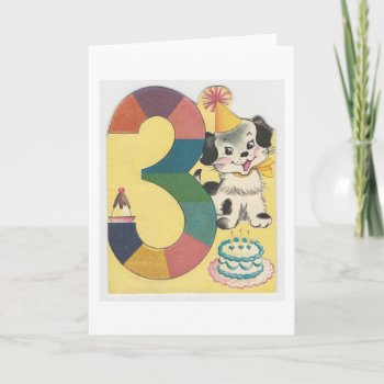 Vintage "3 Year Old" Happy Birthday With Dog Card by Gypsify at Zazzle