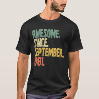 Vintage 40 Year Old Funny Awesome Since September T-Shirt