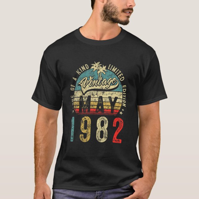 Vintage 40 Years Old May 1982 Decorations 40Th Bir T-Shirt (Front)