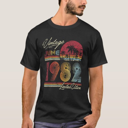Vintage 40th Birthday June 1982 40 Years Old Shirt