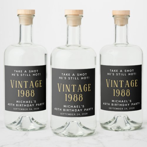 Vintage 40th Birthday Party Black Liquor Bottle Label