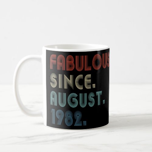 Vintage 40th Birthday Women Men Fabulous Since Aug Coffee Mug