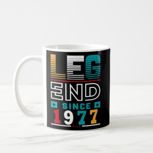 Vintage 46th Birthday Legend Since 1977 46 Years O Coffee Mug