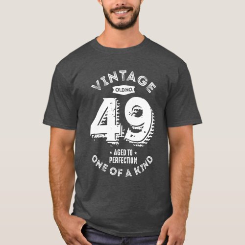 Vintage 49 Years T_Shirt
