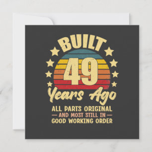 Vintage 49th Birthday Built 49 Years Ago Funny Invitation