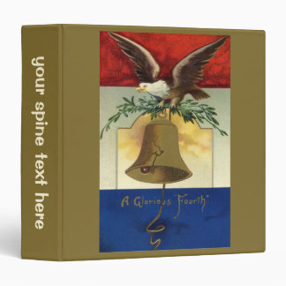 Vintage 4th of July with Eagle and Liberty Bell 3 Ring Binder