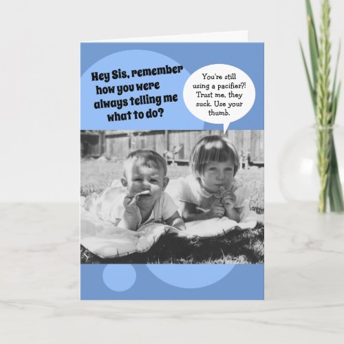 Vintage 50s Photo To Older Bossy Sibling Birthday Card