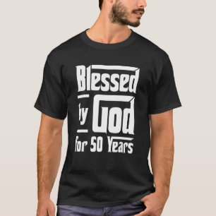 Vintage 50th Birthday Blessed By God For 50 Years T-Shirt