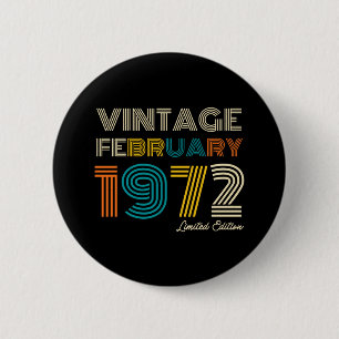 Vintage 50th Birthday February 1972 Button