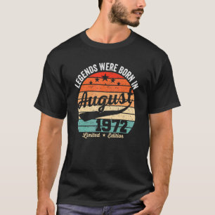 Vintage 50th Birthday Legends Were Born In August T-Shirt