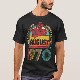 Vintage 52nd Birthday Awesome Since August 1970 Ep T-Shirt