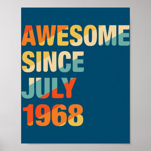 Vintage 54th Birthday Awesome Since July 1968 54 Poster