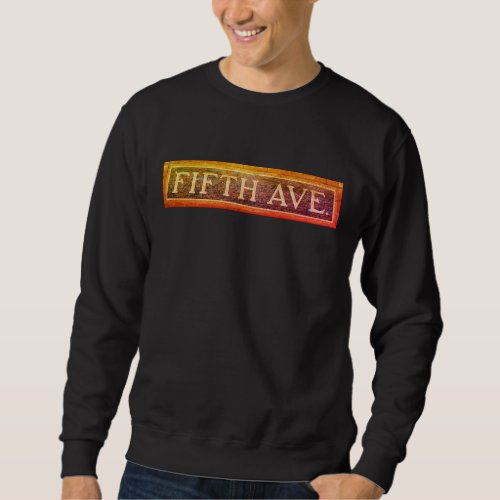 Vintage 5th Avenue _ Manhattan New York City Sweatshirt