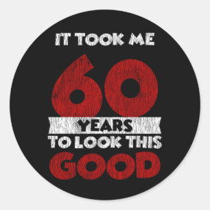Vintage 60 Years Old Funny 60th Birthday Gift Classic Round Sticker