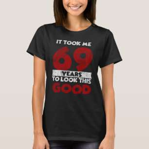 Vintage 69 Years Old Funny 69th Birthday Gift T-Shirt