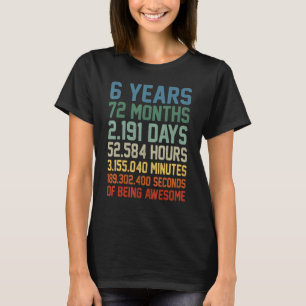 Vintage 6th Birthday 6 Years Old Being Awesome Ann T-Shirt
