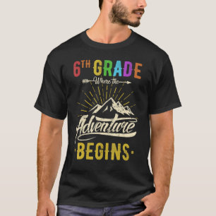 Vintage 6th Grade Where The Adventure Begins Back T-Shirt