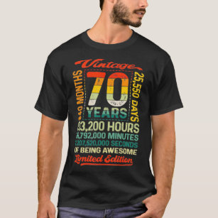 Vintage 70th Birthday  70 Years 840 Months Of Bein T-Shirt