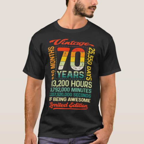 Vintage 70th Birthday  70 Years 840 Months Of Bein T_Shirt