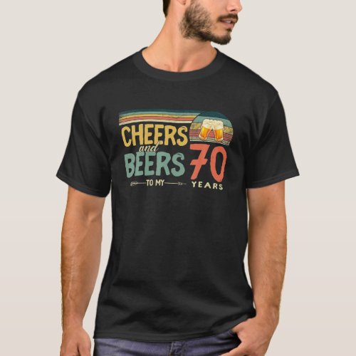 Vintage 70th Birthday Cheers And Beers To 70 Years T_Shirt