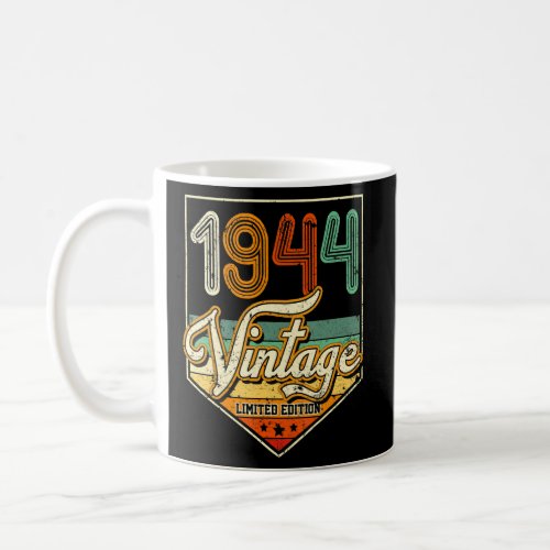 Vintage 79th Birthday Men Women Funny 1944 79 Year Coffee Mug