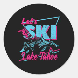 Vintage 80s 90s Skiing Clothes - Retro Lake Tahoe Classic Round Sticker