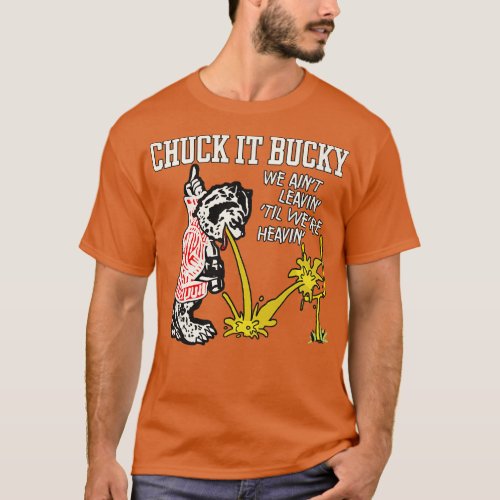 Vintage 80s Retro Chuck It Bucky T_Shirt