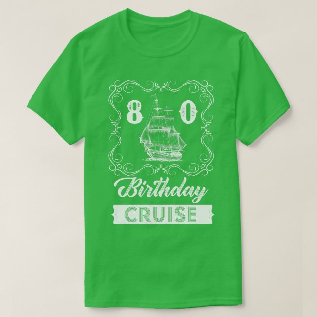 Vintage 80th Birthday Cruise T-Shirt (Design Front)