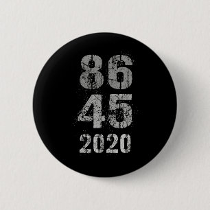 Vintage 8645 I Voted Trump Out 86 45 Secret Code Button