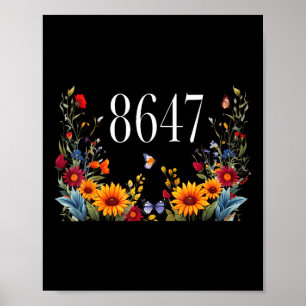 Vintage 86 47 Trump Flower Funny Trump President 8 Poster