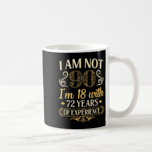 Vintage 90th Birthday I'm Not 90 Years Old Birthda Coffee Mug