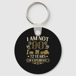 Vintage 90th Birthday I'm Not 90 Years Old Birthda Keychain