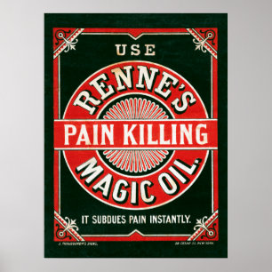 Vintage Ad For Renne's Pain Killing Magic Oil Poster