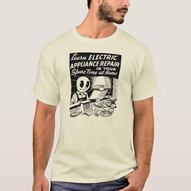 Vintage Ad - Learn Electric Appliance Repair! T-Shirt (Front)