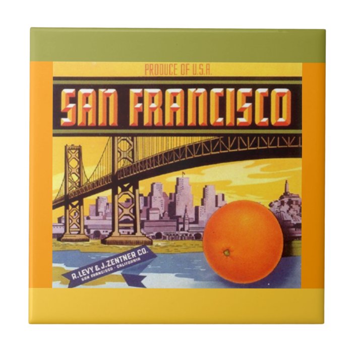 Vintage Ad San Francisco Orange Crate Label Tile Zazzle Com