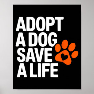 Vintage Adopt Dog Save Life Rescue Animal Dogs Poster