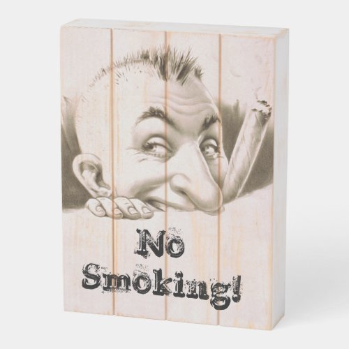 Vintage Advertising No Smoking Wooden Box Sign