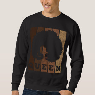 Vintage African Afro Queen Pride Melanin Black Que Sweatshirt