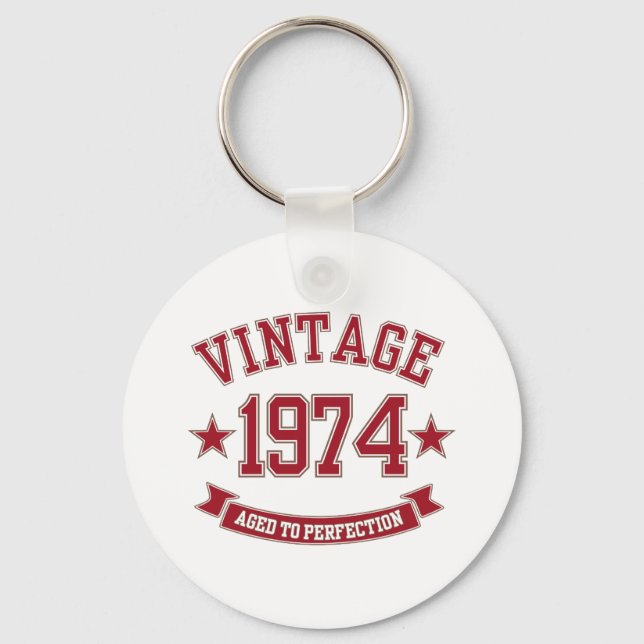Vintage Aged to Perfection 1974 Keychain (Front)