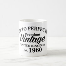 Vintage aged to perfection old age funny coffee mug