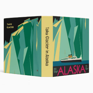 Vintage Alaska Travel Poster Art, Taku Glacier 3 Ring Binder