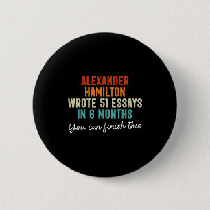 Vintage Alexander Hamilton Wrote 51 Artwork Button