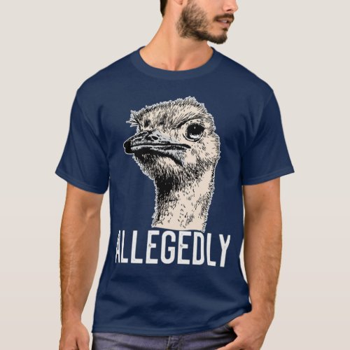 Vintage Allegedly Ostrich Retro   Ostrich Lover T_Shirt