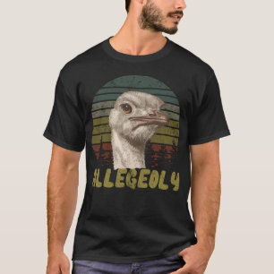 Vintage Allegedly Ostrich Retro T-Shirt