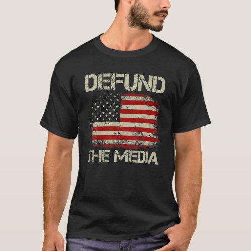 Vintage American Flag Defund The Media T_Shirt