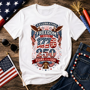 Vintage American Freedom 1776 250 Years Patriotic T-Shirt