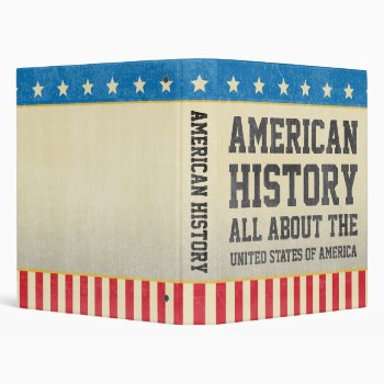 Vintage American History Binder by J32Teez at Zazzle