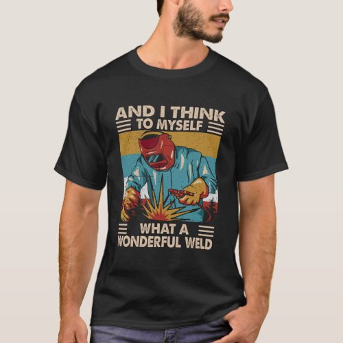Vintage And I Think To Myself What A Wonderful Wel T_Shirt