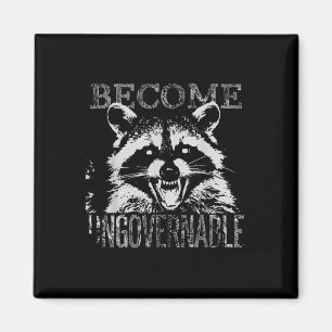 Vintage Angry Raccoon Become Ungovernable Trash Pa Magnet