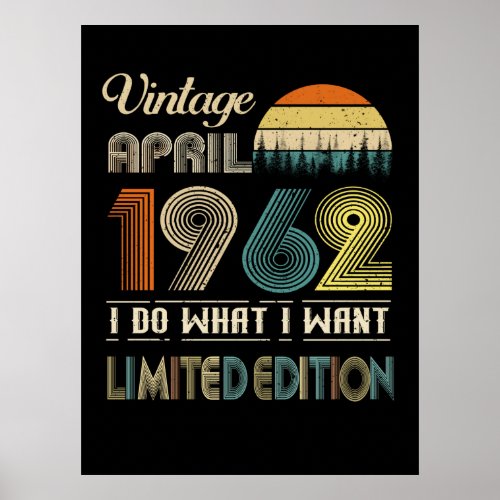 Vintage April 1962 What I Want Limited Edition Poster